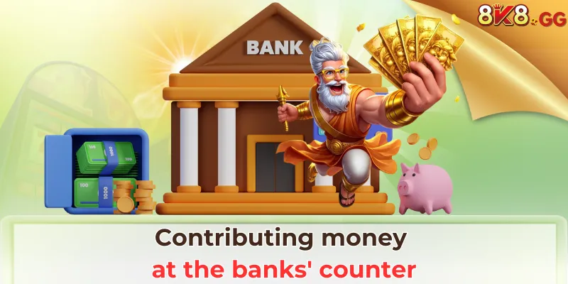 Contributing money at the banks' counter
