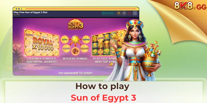 How to play Sun of Egypt 3